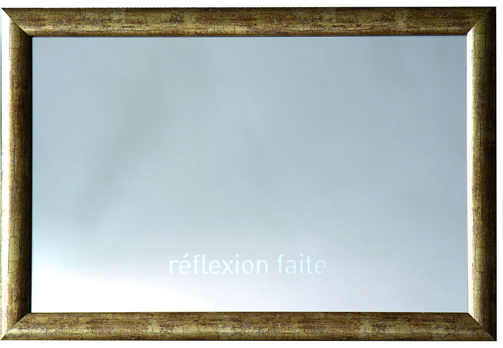 Qu'est-ce que tu deviens ? Sablage sur miroir 55 x 80 cm